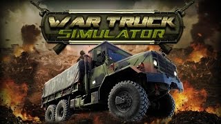 War Truck Simulator Gameplay PC HD 1080p