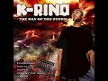 K-RINO - Day of The Storm