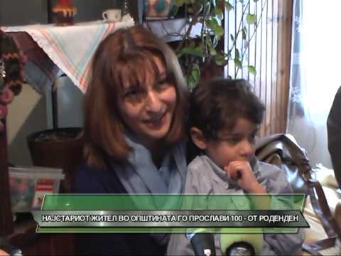 D1 TELEVIZIJA VESTI 1.04.2013 - NAJSTARIOT ZITEL NA DELCEVO GO PROSLAVI SVOJOT 100 RODENDEN