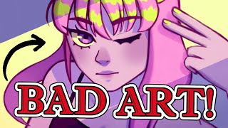 It's GOOD to make BAD ART❗❗❗