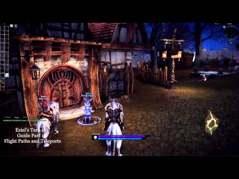 Eziel's Tera 101 Guide Part 10 - Flight Paths and Teleporters