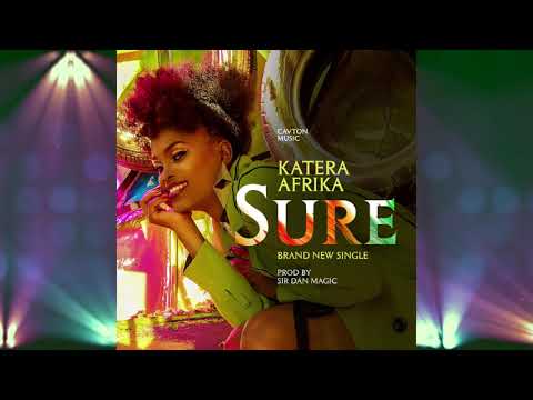 Sure - Katera Afrika (Cavton Music)