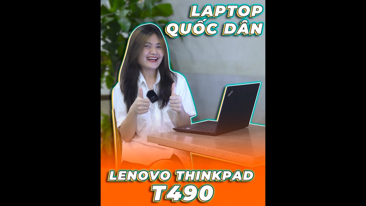 Laptop Cũ Lenovo ThinkPad T490 i5*8265U | Ram 8GB | SSD 256GB | FHD IPS