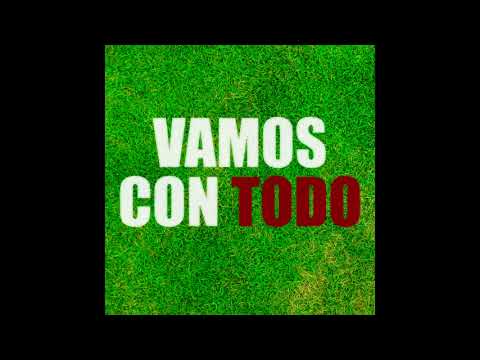 Vamos Con Todo  - Renata Vaca, Meli G, Mando y Alex Soto