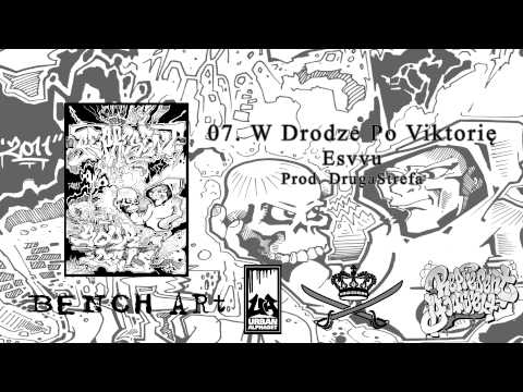 07. Esvvu - W Drodze Po Viktorię ( prod. DrugaStrefa) [AUDIO]