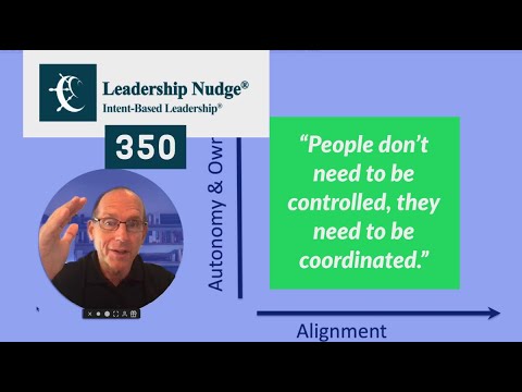 How To Get Organizational Alignment and Autonomy | Use Intent to Coordinate Your Team | LN#350