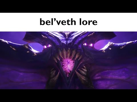 bel'veth lore vs. gameplay