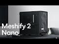 PC skrinka Fractal Design Meshify 2 Nano TG Clear Tint FD-C-MES2N-02