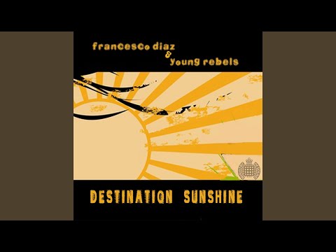 Destination Sunshine (John Dahlbäck Remix)