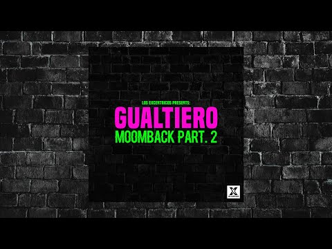 GUALTIERO - Moomback Part 2