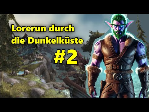 Lorerun durch die Dunkelküste #2 - Die Rettung von Grimmklaue und das traurige Ende