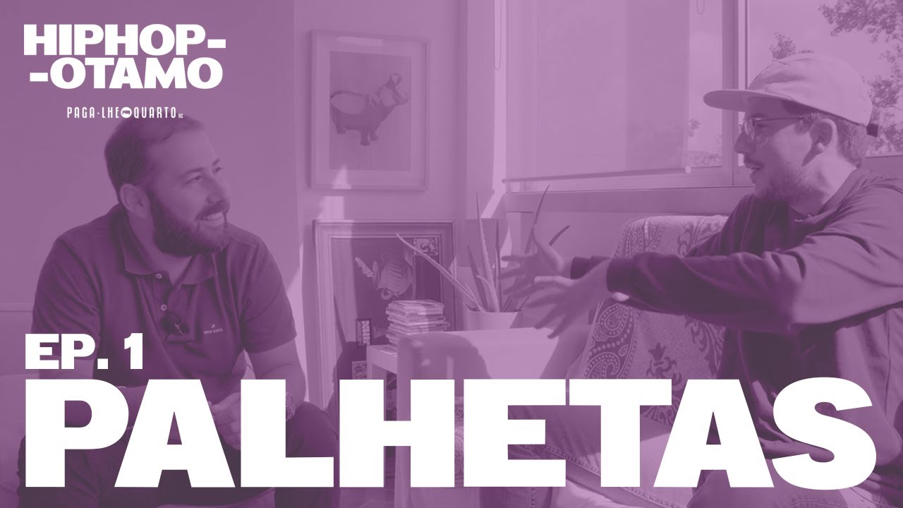 Entrevista Palhetas - HipHopPotamo, 2020