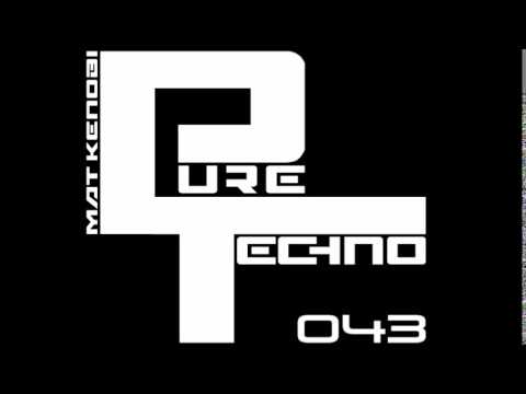 Pure Techno 43 - Dj Set by Mat Kenobi - Hard Techno