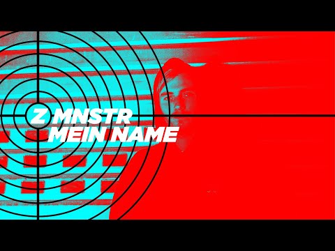 ZMNSTR - Mein Name