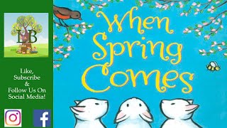 🪻 When Spring Comes - Read Aloud gameplay video by cmiller, 3:52 duration
