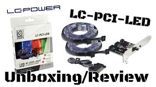 LC Power LC-PCI-LED - LED Stripes - Beleuchtung - Unboxing/ Review - German/ Deutsch - Modding