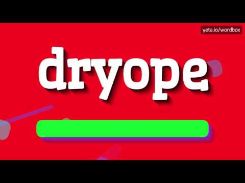 DRYOPE - HOW TO PRONOUNCE IT!?