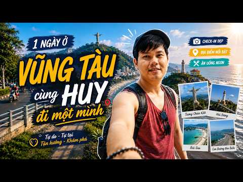 Một ngày ở Vũng Tàu | Huy đi một mình