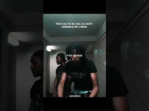 This Has To Be Sha Gz MOST UNDERRATED Verse😤🔥