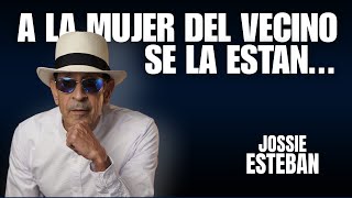 Video A La Mujer de Mi Vecino, Se La Están... de Jossie Esteban y la Patrulla 15 