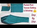 Pocket Pant Trouser Cutting and stitching Step by step | Pocket Pant cutting and stitching