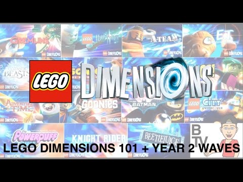 LEGO Dimensions 101 + Year 2 Waves! - Brandon-TV