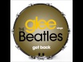 Glee - Get Back (DOWNLOAD MP3 + LYRICS ...