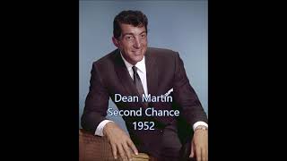 Dean Martin 'Second Chance' Intro by Dean 1952