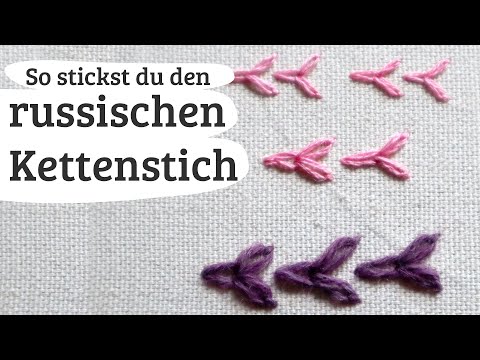 russischer Kettenstich - Sticktutorial