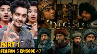 Ertugrul Ghazi Urdu Season 5 Episode 47 | Part 1 | Alincak and Sirma | Ertugrul with Sandook