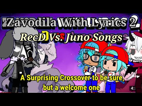 The Ethans + FnF React To:Zavodila With Lyrics 2: RecD Vs. Juno Songs Crossover By RecD (Gacha Club)