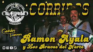 Ramon Ayala y Los Bravos del Norte   Puros Corridos