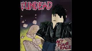 The Undead | Act Your Rage | ROBLOX ALBUM
