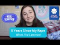 5 Years Since My Rape