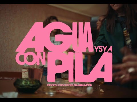 5 - YSY A - AGUA CON PILA (Prod. CLUB HATS)