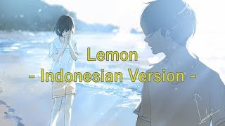 Download lagu 【Timun-kun】米津玄師「Lemon」-Indonesia.ver- mp3 Download lagu 【Timun-kun】米津玄師「Lemon」-Indonesia.ver- mp3