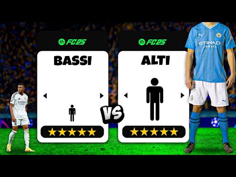 Squadra Alti vs. Bassi... in FC25!