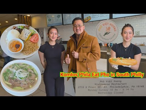 Pho Viet Huong at 2715 S Front St and Oregon Ave in Philadelphia on Sunday 02.01.26