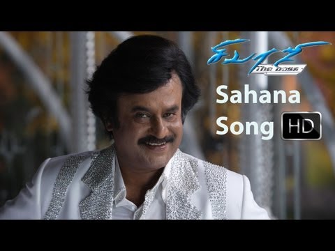 Sahana - Sivaji: The Boss Video Song HD  | Rajinikanth | Shriya | Shankar | AR Rahman | Vairamuthu