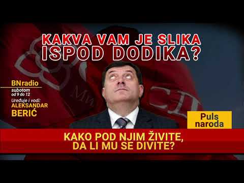 KAKVA VAM JE SLIKA ISPOD DODIKA? Kako pod njim živite, da li mu se divite? \\ PULS NARODA