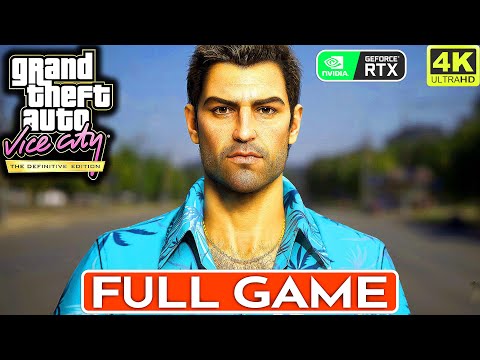 GTA VICE CITY DEFINITIVE EDITION Gameplay Walkthrough FULL GAME [4K 60FPS PC RTX] - No Commentary