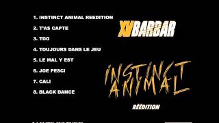 Xvbarbar - Joe Pesci (Instinct Animal Réédition)
