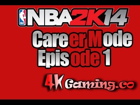 Lets Play NBA2k14 My Career episode 1 Xbox One HD 4k Gaming