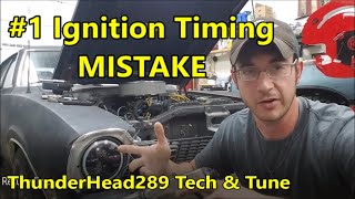 Ignition Timing First Step: Before you EVER Touch the Timing Light