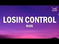 Russ Losin Control Lyrics