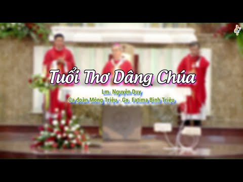 Thể hiện bởi Ca đoàn Mông Triệu - Gx. Fatima Bình Triệu