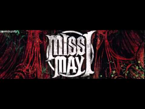 Miss May I - Hey Mister