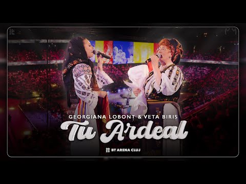 Georgiana Lobont si Veta Biris - Tu Ardeal • BT ARENA CLUJ 2025