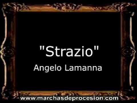 Strazio - Angelo Lamanna [IT]