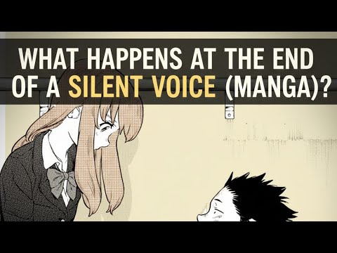 A Silence Voice Manga Ending-Unveiling the Finale of A Silent Voice Manga#asilentvoice #manga#shorts